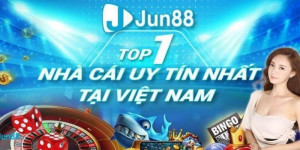 Jun88 – Nhà cái giải trí giúp người chơi kiếm tiền tỷ